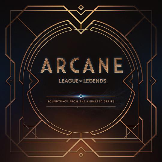 Arcane League of Legends(Soundtrack from the Animated series)