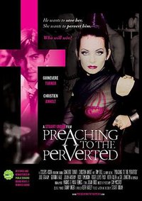 Preaching to the Perverted