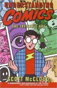 Understanding Comics (Tundra Pub 1993)