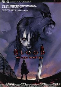 Blood: El último vampiro