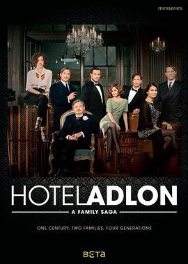 Hotel Adlon (The Adlon: A Family Saga)