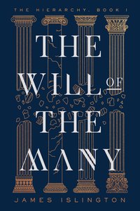 The Will of the Many (Gallery / Saga Press 2023)
