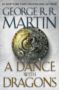 A Dance with Dragons (Bantam 2011)