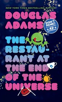 The Restaurant at the End of the Universe (Del Rey 2008)