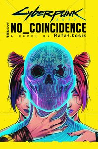 Cyberpunk 2077: No_Coincidence (Orbit 2023)