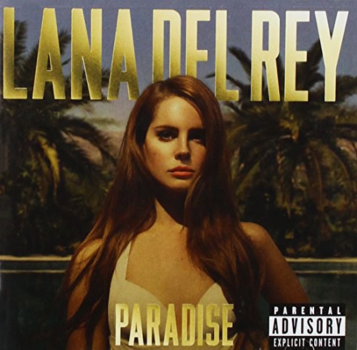 Lana Del Rey: Paradise