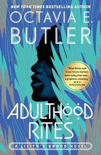 Adulthood Rites (Hachette 2021)