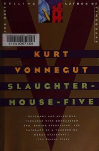 Slaughterhouse-Five A Novel (Dial Press Trade Paperback 1999)