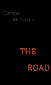 The Road (Vintage International 2006)