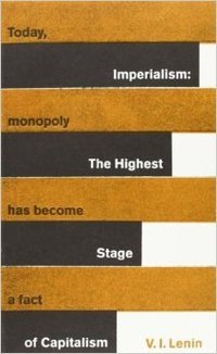 Imperialism: The Highest Stage of Capitalism (Pluto Press 1996)
