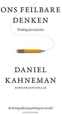 Thinking, Fast and Slow (Business Contact 2011)