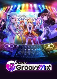 D4DJ Groovy Mix