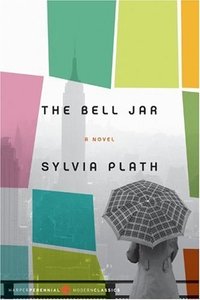 The Bell Jar (Harper Perennial Modern Classics 2006)