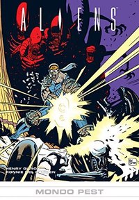 Aliens #17: Mondo Pest #17: Mondo Pest