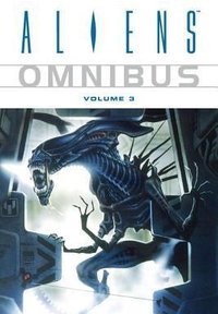 Aliens Omnibus, Vol. 3