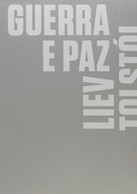 Guerra e Paz (Cosac & Naify 2012)