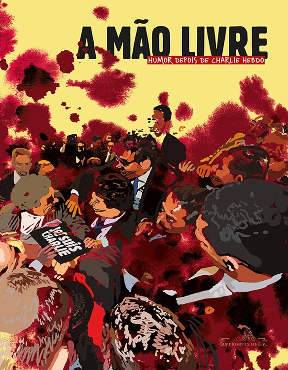 À Mão Livre: O Humor Depois de Charlie Hebdo