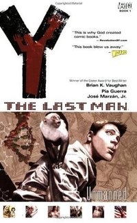 Y: The Last Man, Vol. 1: Unmanned