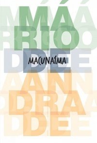 Macunaíma (Novo Século 2017)