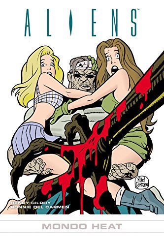 Aliens #18: Mondo Heat #18: Mondo Heat