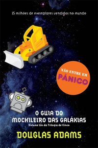 O Guia do Mochileiro das Galáxias (Sextante 2009)