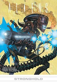 Aliens #15: Stronghold #15: Stronghold (Dark Horse 2015)