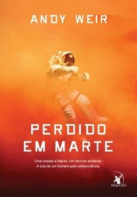 Perdido em Marte (Editora Arqueiro 2014)
