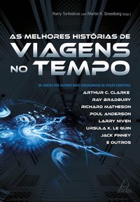 As Melhores Histórias de Viagens no Tempo