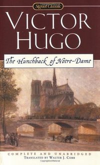 The Hunchback of Notre-Dame (Signet Classics 2001)