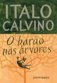 O Barão nas Árvores (Companhia das Letras 2009)
