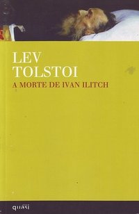 A Morte de Ivan Ilitch (Quasi Edições 2008)