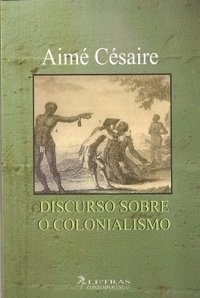 Discurso Sobre o Colonialismo (Letras Contemporâneas 2010)