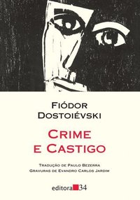 Crime e Castigo (Editora 34 2001)