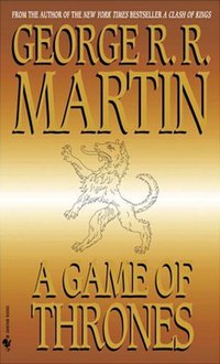 A Game of Thrones (Bantam 2005)