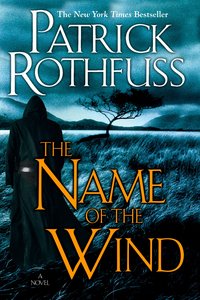 The Name of the Wind (Penguin Group DAW 2007)