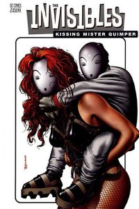 The Invisibles, Vol. 6: Kissing Mister Quimper