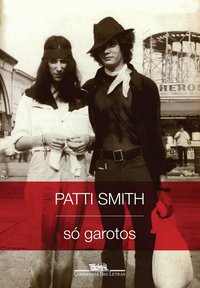 Só Garotos (Companhia das Letras 2010)