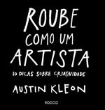 Roube como um artista
