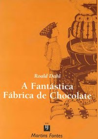 A Fantástica Fábrica de Chocolate