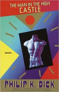 The Man in the High Castle (Vintage 1992)