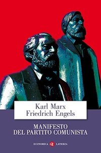 Il manifesto del partito comunista (Laterza 2018)
