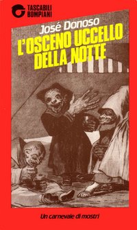 L'osceno uccello della notte (Bompiani 1987)
