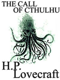 The Call of Cthulhu (Amazon Digital Services, Inc. 2011)