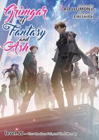 Grimgar of Fantasy and Ash: Volume 20