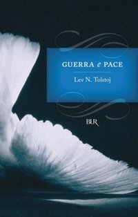 Guerra e Pace (Rizzoli 2002)
