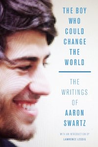 The Boy Who Could Change the World