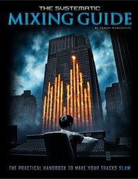 The Systematic Mixing Guide