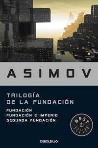 Trilogía de la Fundación (Debolsillo 2017)
