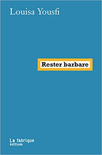 Rester barbare