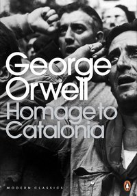 Homage to Catalonia (Penguin Books 2003)